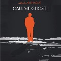 Cover-Bild zum Titel 'Call Me Ghost' von 'Mj Hague'