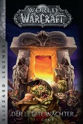 Cover-Bild zum Titel 'World of Warcraft - Der letzte Wächter' von 'Jeff Grubb'