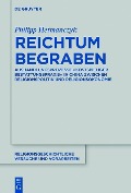 Cover-Bild zum Titel 'Reichtum begraben' von 'Philipp Hetmanczyk'