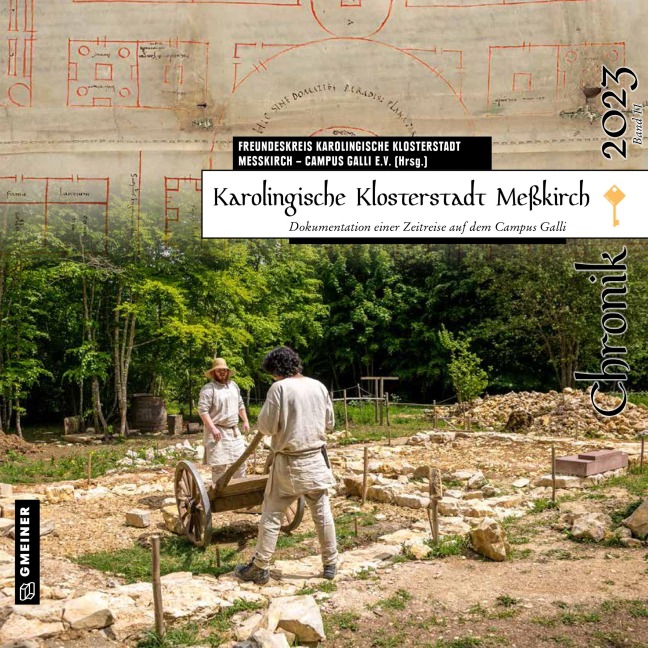 Karolingische Klosterstadt Meßkirch - Chronik 2023 - Martin Rogier, Andrea Braun-Henle, Klaus Burger, Armin Heim, Julien Journeau