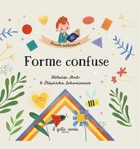 Forme confuse. Favole sottosopra - Stepánka Sekaninova