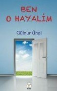Cover-Bild zum Titel 'Ben O Hayalim' von 'Gülnur Ünal'