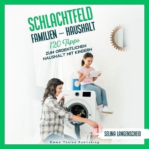 Schlachtfeld Familien - Haushalt - Selina Langenscheid