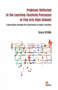 Cover-Bild zum Titel 'Problems Reflected in the Learning-Teaching Processes in Fine Arts High Schools' von 'Özlem Öztürk'