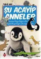 Su Acayip Anneler - Tarik Uslu