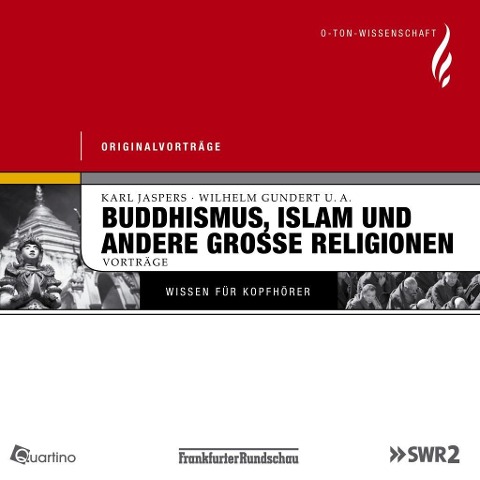 Buddhismus, Islam und andere große Religionen - Helmuth Von Glasenapp, Wilhelm Gundert, Olaf Hansen, Karl Jaspers, Gustav Mesching