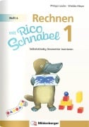 Cover-Bild zum Titel 'Rechnen mit Rico Schnabel Klasse 1, Heft 4 - Selbstständig Geometrie trainieren' von 'Wiebke Meyer, Philipp Laubis'