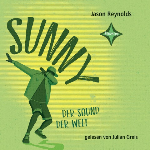 Sunny - Der Sound der Welt - Jason Reynolds