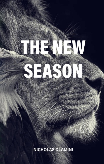 The New Season - Nicholas Dlamini
