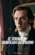 Cover-Bild zum Titel 'El Verdadero Significado del Trueno' von 'Ruby Martin'