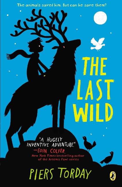The Last Wild - Piers Torday