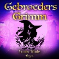 Cover-Bild zum Titel 'Vrouw Trude' von 'de Gebroeders Grimm'