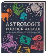 Cover-Bild zum Titel 'Astrologie für den Alltag' von 'Carole Taylor'