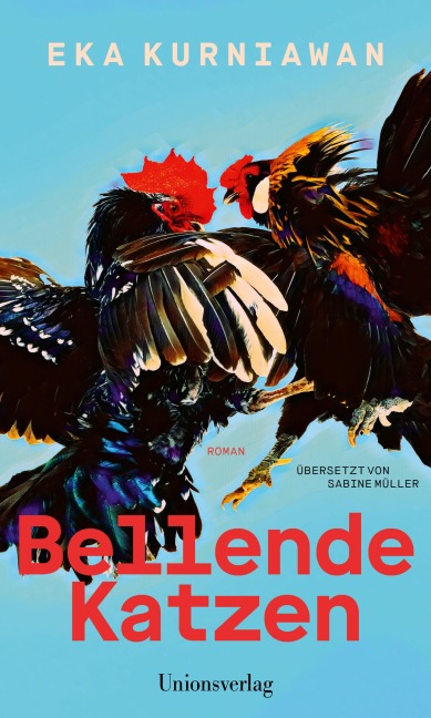 Bellende Katzen - Eka Kurniawan