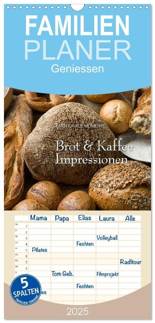 Familienplaner 2025 - Brot & Kaffee Impressionen 2025 mit 5 Spalten (Wandkalender, 21 x 45 cm) CALVENDO - Ingo Gerlach GDT