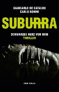 Cover-Bild zum Titel 'Suburra' von 'Giancarlo De Cataldo, Carlo Bonini'