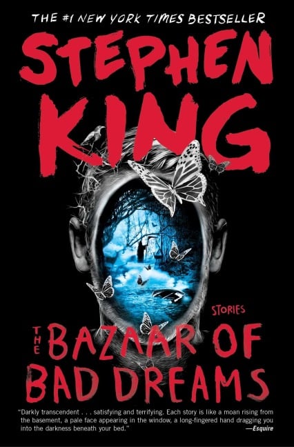 The Bazaar of Bad Dreams - Stephen King