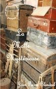 Cover-Bild zum Titel 'La malle mytérieuse' von 'Jean Pierre Blondeel'