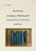 Cover-Bild zum Titel 'The Proverb and An Index to "The Proverb"' von 'Archer Taylor'