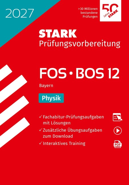 STARK Physik 12. Klasse - Abitur FOS/BOS 2027 Bayern - Prüfungsvorbereitung - 