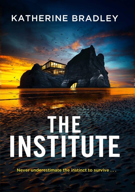 The Institute - Katherine Bradley