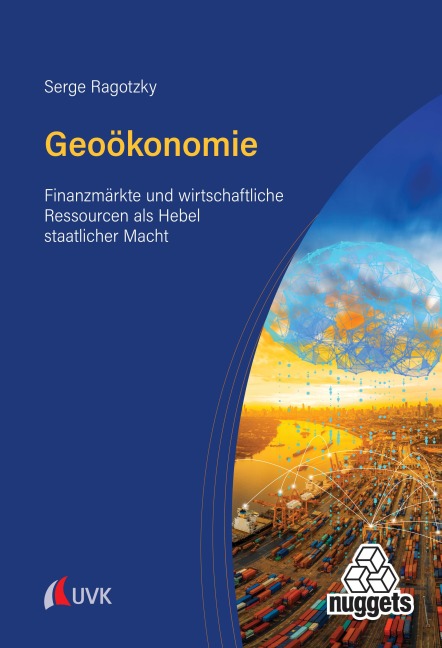 Geoökonomie - Serge Ragotzky