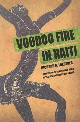 Voodoo Fire in Haiti - Richard Loederer