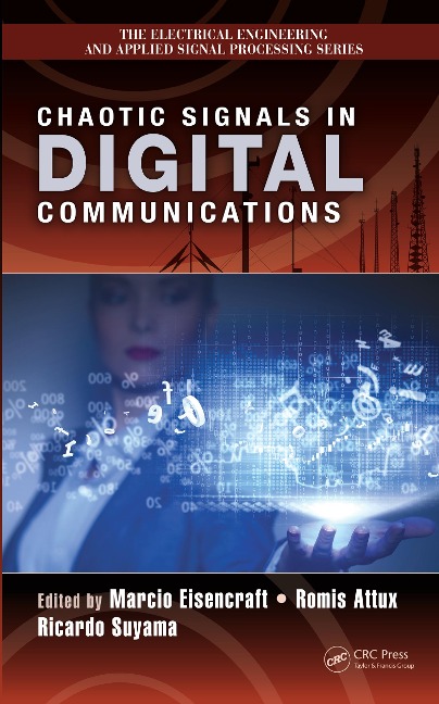 Chaotic Signals in Digital Communications - 