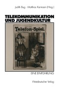 Cover-Bild zum Titel 'Telekommunikation und Jugendkultur' von ''