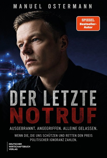 Der letzte Notruf - Manuel Ostermann