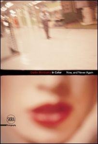 Daido Moriyama. In colours - Filippo Maggia