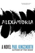 Cover-Bild zum Titel 'Alexandria' von 'Paul Kingsnorth'