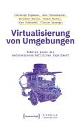 Cover-Bild zum Titel 'Virtualisierung von Umgebungen' von 'Christoph Engemann, Thomas Nyckel, Benedikt Merkle, Alex Schmiedel, Jens Fehrenbacher'