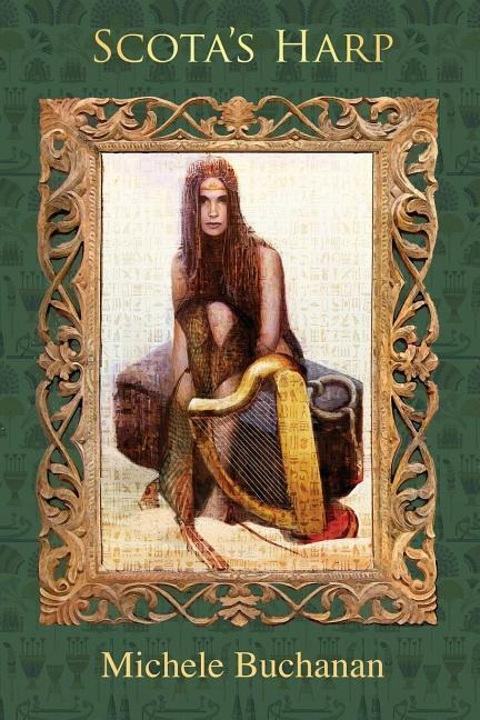 Scota's Harp - Michele Buchanan