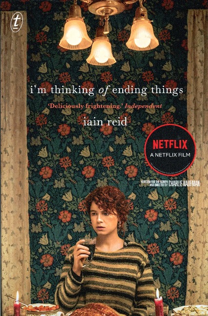 I'm Thinking of Ending Things - Iain Reid