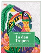 Cover-Bild zum Titel 'Ausmalen & Entspannen. In den Tropen' von ''