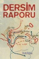 Dersim Raporu - Izzeddin Calislar