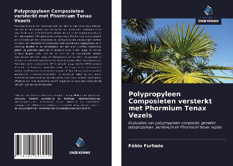 Polypropyleen Composieten versterkt met Phormium Tenax Vezels - Fábio Furtado