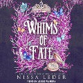Cover-Bild zum Titel 'Whims of Fate Lib/E' von 'Nissa Leder'