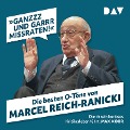 Cover-Bild zum Titel '»Ganzzz und garrr missraten!« Die besten O-Töne von Marcel Reich-Ranicki' von 'Martin Nusch'
