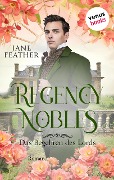 Regency Nobles: Das Begehren des Lords - Band 2 - Jane Feather
