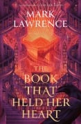 Cover-Bild zum Titel 'The Book That Held Her Heart' von 'Mark Lawrence'
