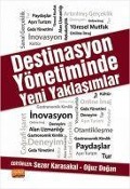 Cover-Bild zum Titel 'Destinasyon Yönetiminde Yeni Yaklasimlar' von 'Sezen Karasakal, Oguz Dogan'