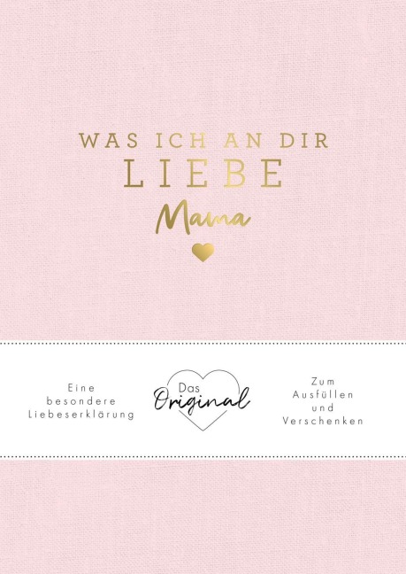 Was ich an dir liebe, Mama - Alexandra Reinwarth
