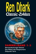Cover-Bild zum Titel 'Ren Dhark Classic-Zyklus Sammelband 1-3: Sternendschungel Galaxis - Das Rätsel des Ringraumers - Zielpunkt Terra' von 'Kurt Brand'
