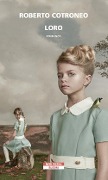 Cover-Bild zum Titel 'Loro' von 'Roberto Cotroneo'