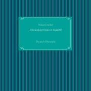 Cover-Bild zum Titel 'Wie analysiert man ein Gedicht?' von 'Niklas Discher'