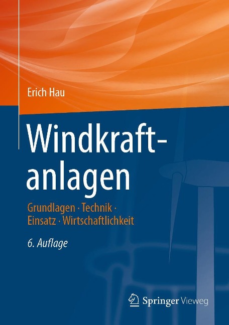 Windkraftanlagen - Erich Hau