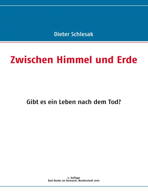 Zwischen Himmel und Erde - Dieter Schlesak
