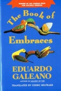 Cover-Bild zum Titel 'The Book of Embraces' von 'Eduardo Galeano'